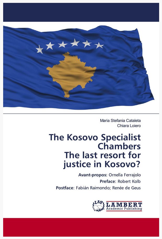 chiaraskol's tweet image. I co-wrote a book on the Kosovo Specialist Chambers (Part II). 

If you fancy ICL, procedural rules and fairness of proceedings, you may want to check it out. 

lap-publishing.com/catalog/detail…

#ICL #fairtrials #InternationalLaw #InternationalJustice #KSC #Kosovo
