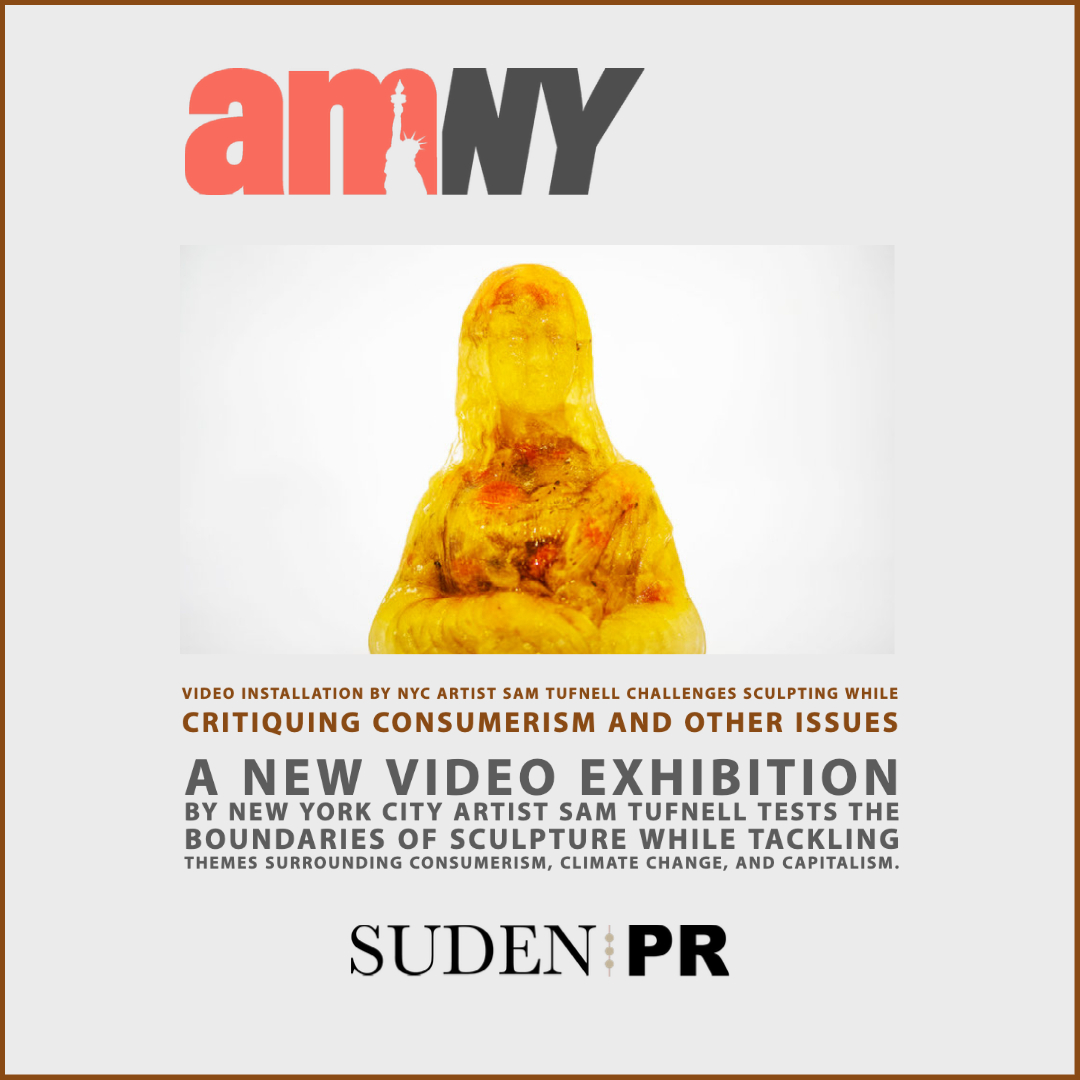 A new video exhibition by New York City artist, Sam Tufnell, tests the boundaries of sculpture while tackling themes surrounding consumerism, climate change, and capitalism.

READ MORE: bit.ly/364R2dv

#SudenPR #Client #Press #Artist #Sculpture #amNewYork <a href="/samtufnell/">Sam Tufnell</a>