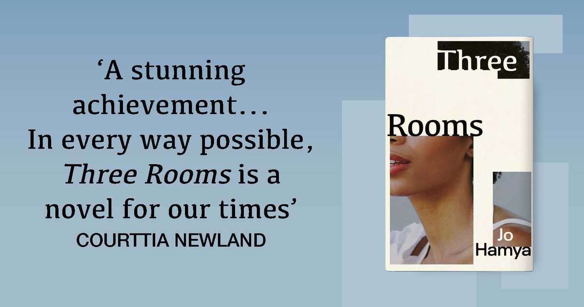 JonathanCape's tweet photo. Tomorrow out in bookshops everywhere, #ThreeRooms by @jo_hamya is ‘a novel for our times’ (@courttianewland)
https://t.co/w4O69CC6AN https://t.co/xhen2plnWq