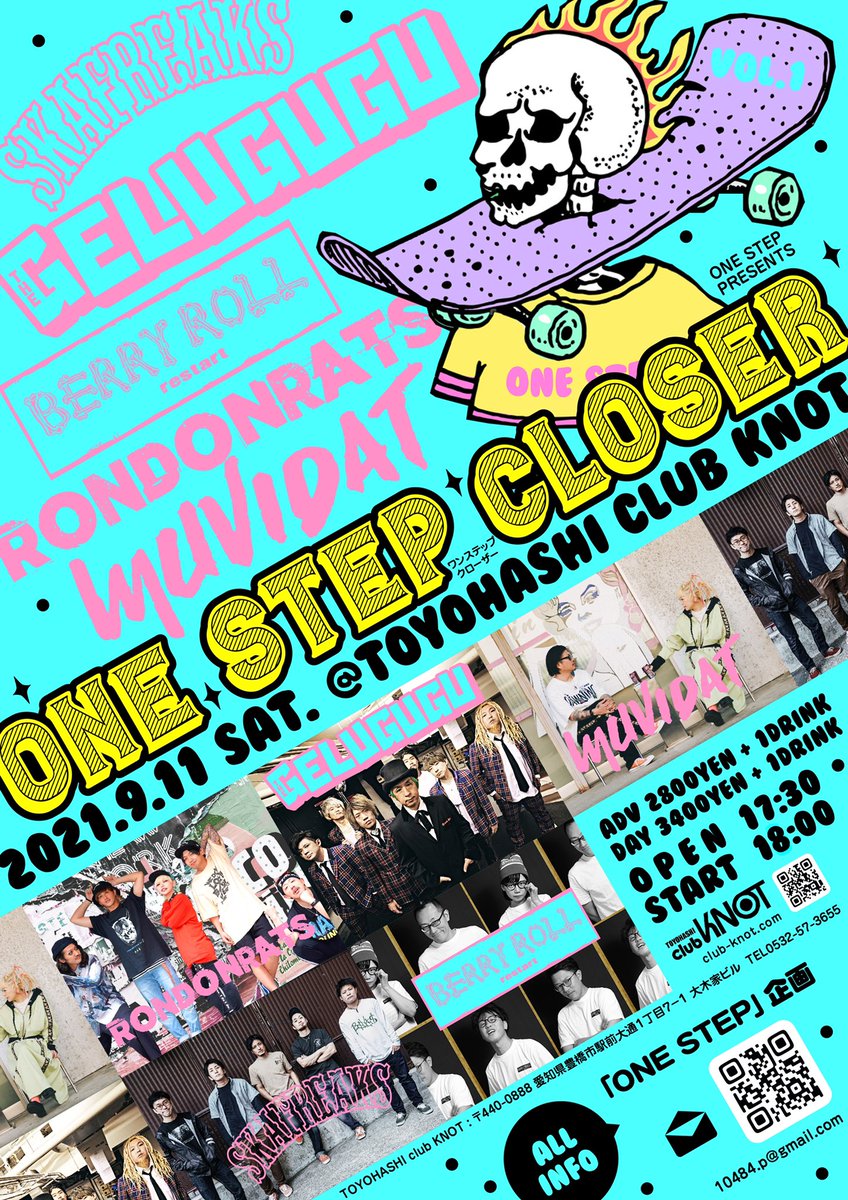 H_CircusInc's tweet photo. 🥷MUVIDAT LIVE INFO🥷
9月11日(土)豊橋CLUB KNOT
「ONE STEP CLOSER」
OPEN 17:30 / START 18:00
#SKAFREAKS
#THEGELUGUGU
#BERRYROLL
#RONDONRATS
#MUVIDAT
🎟TICKET
e+(7/13 10:00~)
club KNOTホームページ予約も出来ます⇩⇩⇩
https://t.co/hFetVgtTqU https://t.co/pG9WB3iqfb