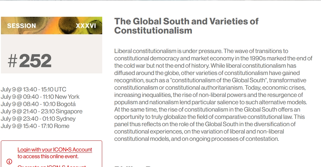 Don't miss the panel on 'The Global South and Varieties of Constitutionalism' at @ICON__S mundo. Together with two of our editors, @riegnerm and Philipp Dann, and @RaffaelaKunz, @theunis_roux, @conradohubner. This Friday, 08:40 - Bogotá 13:40 - UTC 21:40 - Singapore #iconsmundo