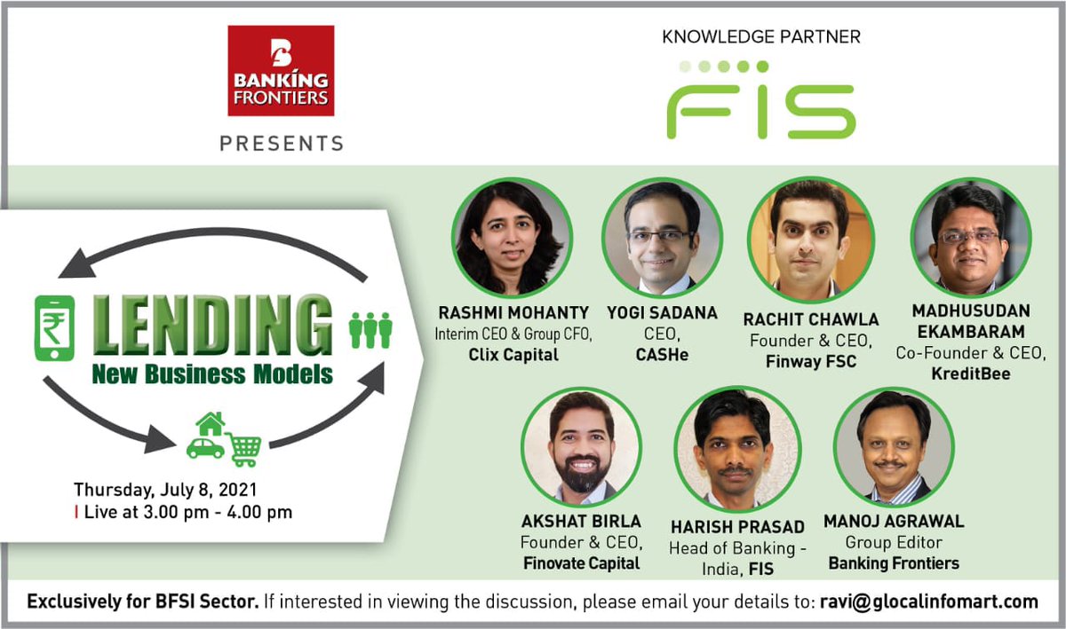 BankingFrontier's tweet photo. Banking Frontiers is organizing a panel discussion '#Lending- New Business Models for more join us for the panel discussions
Registar Now: https://t.co/KsRrag8gSp
Date : 8th July 2021
Time 3:00 pm to 4:00pm 
@FinwayFSC @clixcapital @CASHeApp
@FISAPAC @FinovateCapital @kreditbee https://t.co/9c9Ufu9zNh