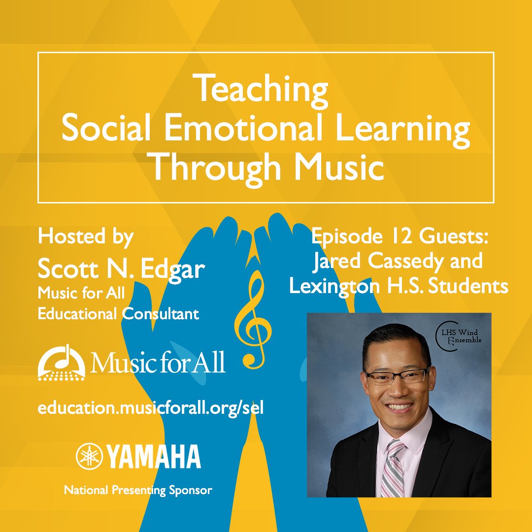 New Episode Available! Teaching SEL Through Music with Jared Cassedy and Lexington High School Students is now available at ow.ly/Eyd550Fq0Ol!