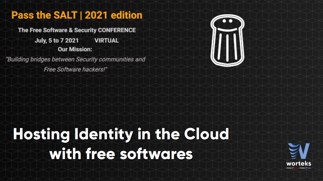 worteks_com's tweet image. 🎥 Retrouvez dès à présent la vidéo et les diapositives de la conférence donnée à Pass the SALT &quot;Hosting Identity in the Cloud with free softwares&quot;

➡️ passthesalt.ubicast.tv/videos/2021-ho…
➡️ archives.pass-the-salt.org/Pass%20the%20S…

#pts21 #IAM #FusionIAM #Cloud #IDaaS #FreeSoftware #OpenSource #Security