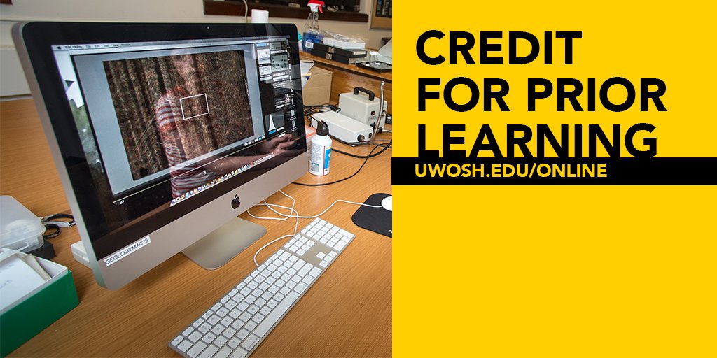 UWOsh_OCE's tweet image. Maximize your previous experience at work, in military service, as a volunteer or in any other non-academic setting. #WhyUWOWednesday #CreditForPriorLearning