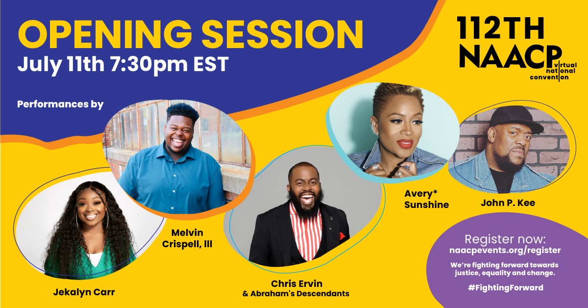 NAACP's tweet photo. Opening Session kicks off July 11th with special performances by @JekalynCarr @_MelvinCrispell @Maestrocervin &amp; @ADescendants, @Averysunshine &amp; @Keetwit! 

Register today to join us at https://t.co/K5XxPrMK3d
#FightingForward https://t.co/qj8kxq6WKO
