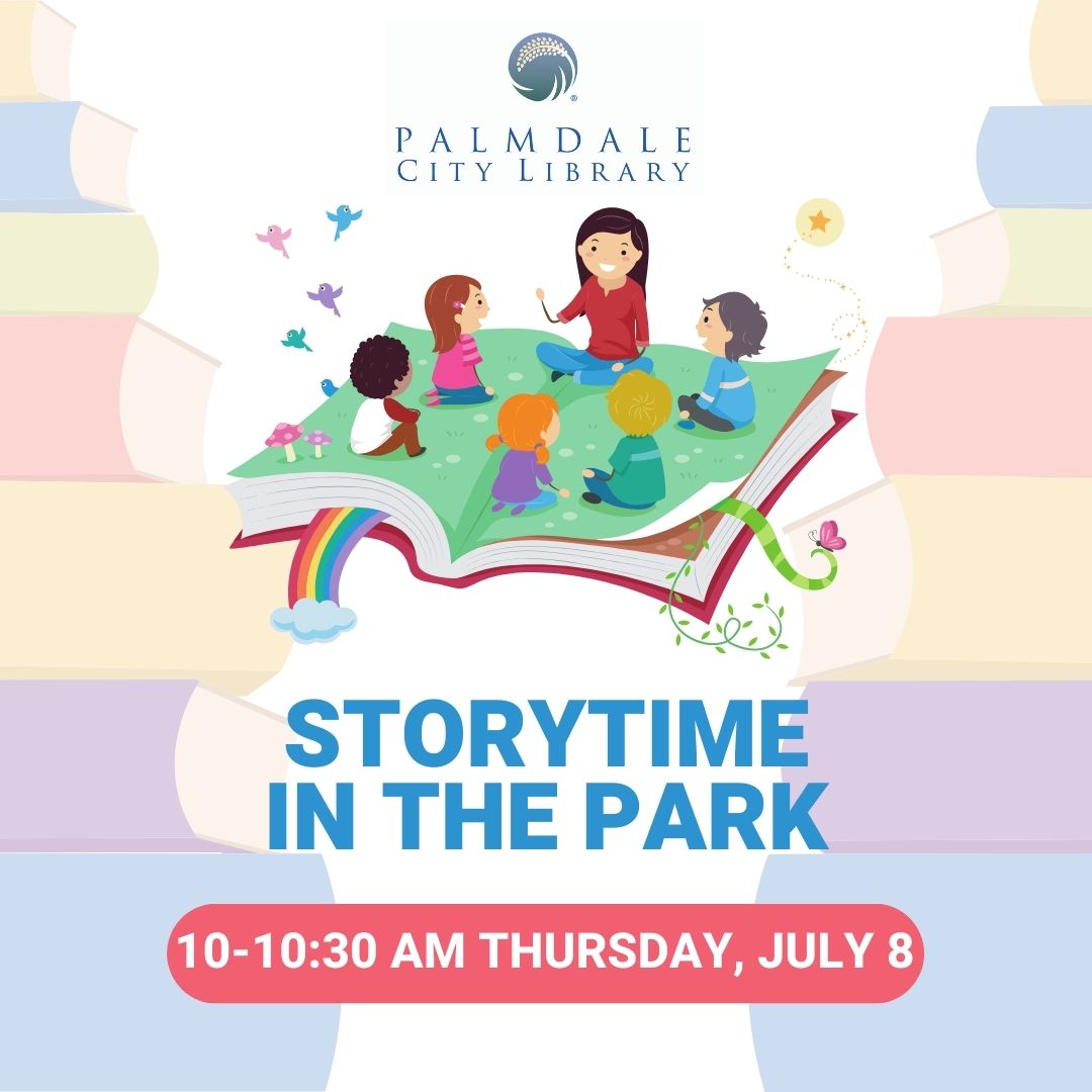 PalmdaleCity's tweet photo. Be sure to join us tomorrow for Storytime in the Park!
Thursday, July 8 from 10 - 10:30 a.m. at Poncitlán Square, 38315 9th Street East. Bring a blanket and arrive early to get a good spot.
#palmdalecitylibrary #storytimeinthepark https://t.co/SQINr46QWM