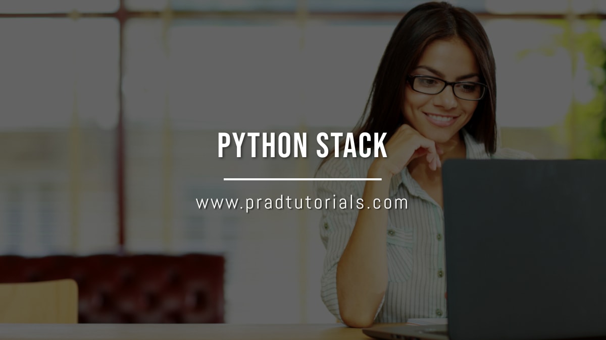 pradtutorials's tweet image. Python Stack with Examples | How to create a stack in python?
Visit: pradtutorials.com/python-stack/
#pythonstack #stackinpython #stackpython #fullstackpython #pythontutorial #pradtutorials
