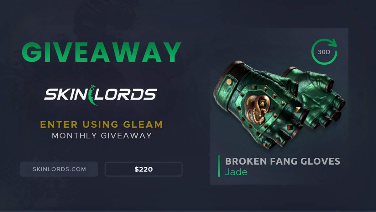 SkinLords's tweet photo. Broken Fang Gloves | Jade 🐲 $220 GIVEAWAY!

Join with Gleam:
✅ https://t.co/U347soZkcV

⌛️ Rolls at the end of July! Good luck! #SkinLords https://t.co/1FWujTJHfH