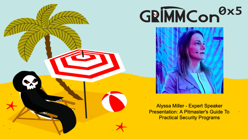 GRIMM Cyber (@grimmcyber) on Twitter photo #GRIMMCon 0x5 is excited to welcome <a href="/AlyssaM_InfoSec/">👑 Alyssa Miller 🦄🛩️</a>. Register to Track 1 to hear her presentation: A Pitmaster's Guide To Practical Security Programs
Register here: attendee.gotowebinar.com/register/73578… #GRIMMCon 0x5 is excited to welcome <a href="/AlyssaM_InfoSec/">👑 Alyssa Miller 🦄🛩️</a>. Register to Track 1 to hear her presentation: A Pitmaster's Guide To Practical Security Programs
Register here: attendee.gotowebinar.com/register/73578…