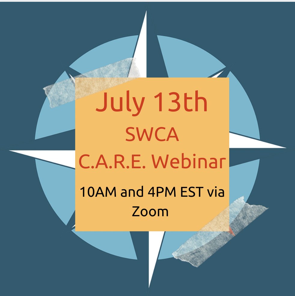 SWCA_WC's tweet photo. There's still time to register for next week's SWCA C.A.R.E. webinar! Register here: https://t.co/CziiHQYi7k https://t.co/vlhYdlQlAq