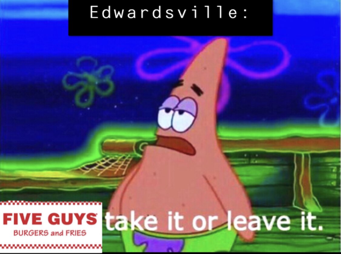 “Hey Edwardsville can we get a Chick fil A?”