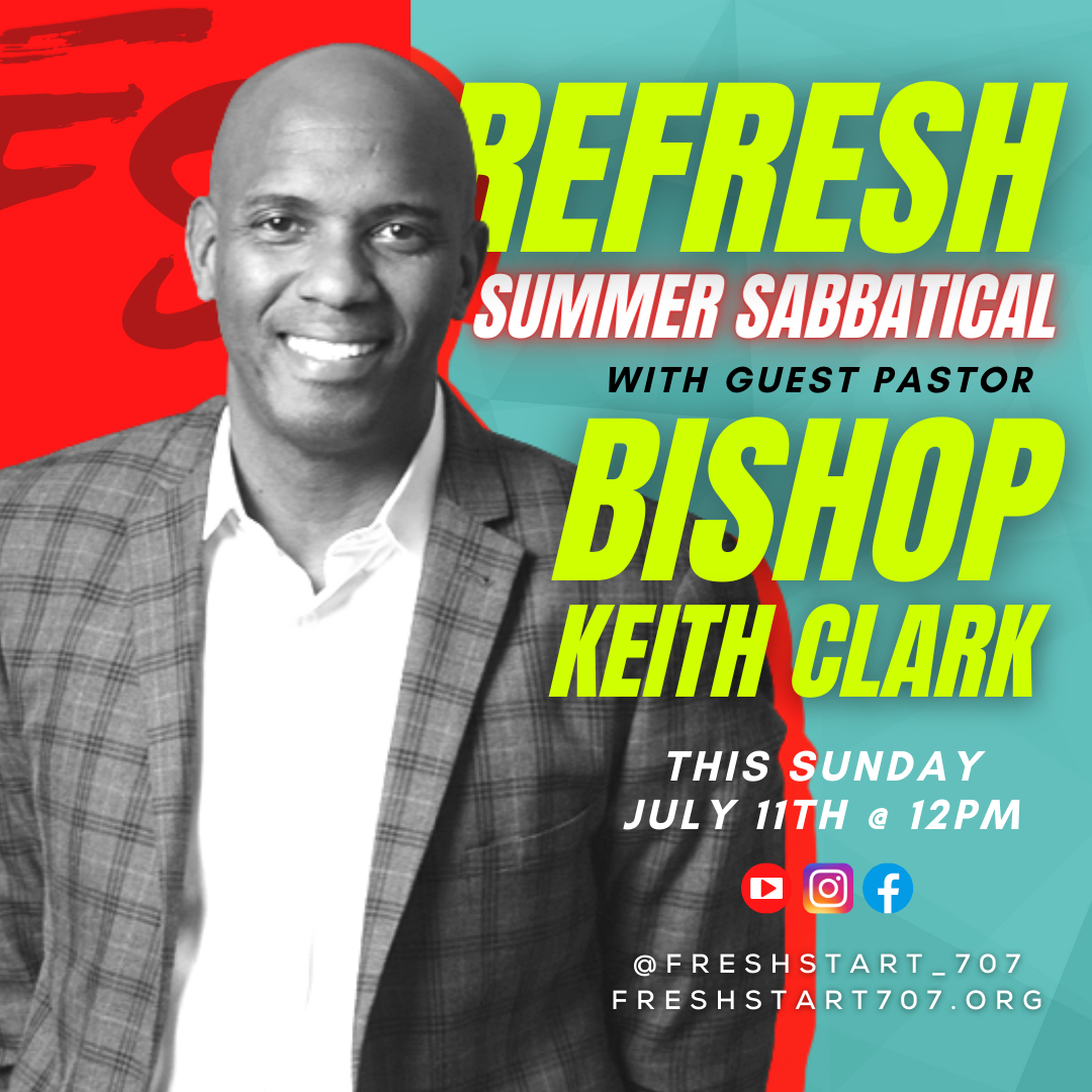 FreshStart_707's tweet photo. This Sunday we are excited to welcome Bishop Keith Clark as  a part of our Summer Refresh! Invite  a friend by tagging them below or sharing this post. 

#summerrefresh #vallejo #vallejocalifornia #freshstart707 #youngleaders #influencers #youngchristians #findfreedom #freshstart https://t.co/URomtkorjj