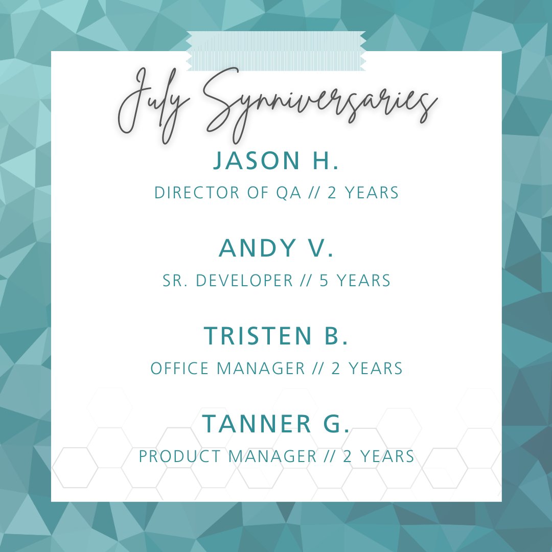 🔥  Kudos to some of our favorites on their July Synniversary!!