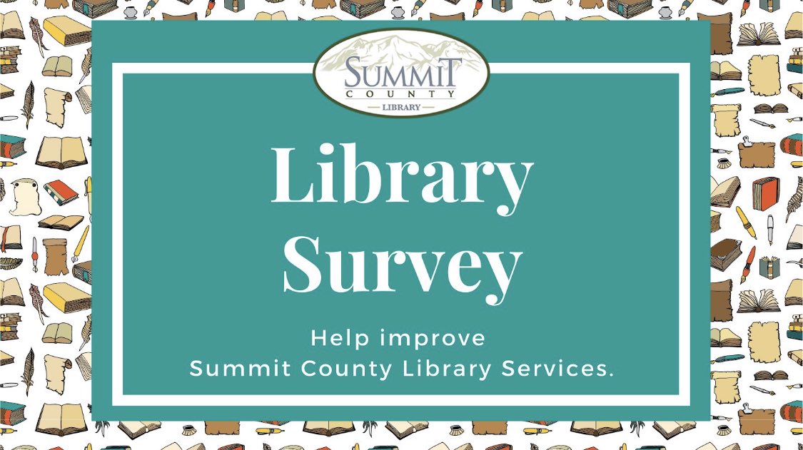 SummitCountyLib's tweet photo. Calling all Summit County residents! 📚 Help improve Summit County Library services by completing this short online survey today.  https://t.co/2rZ4vXab55 https://t.co/4IKLsaRp1L