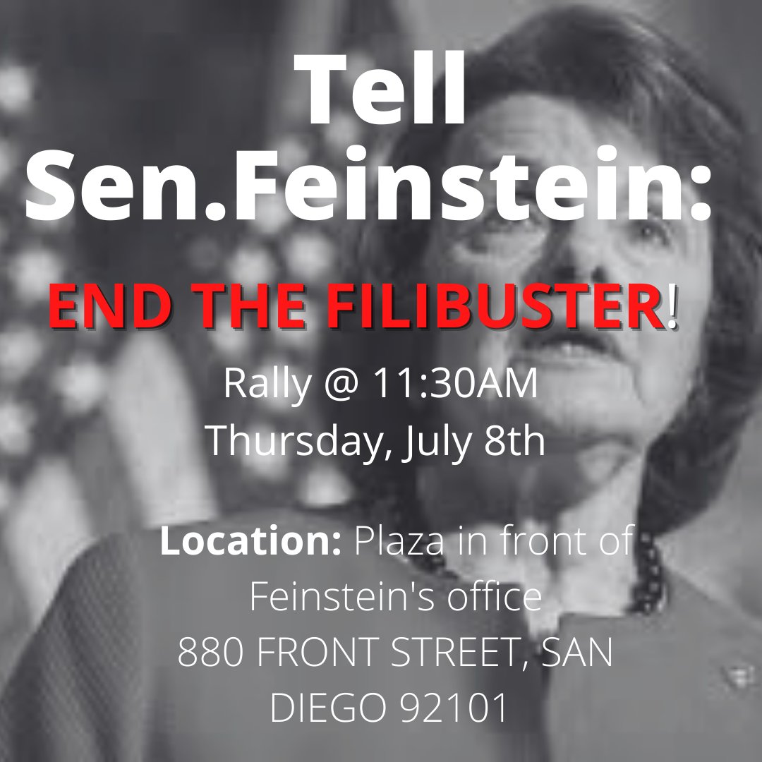 HC_Indivisible's tweet photo. Join Hillcrest Indivisible at our rally July 8th at 11:30am in front of Sen. Diane Feinstein's office! Look for us in our blue shirts. Voting rights is far more important than protecting the Jim Crow Filibuster-tell her it must go! https://t.co/5Zkz4MtQev