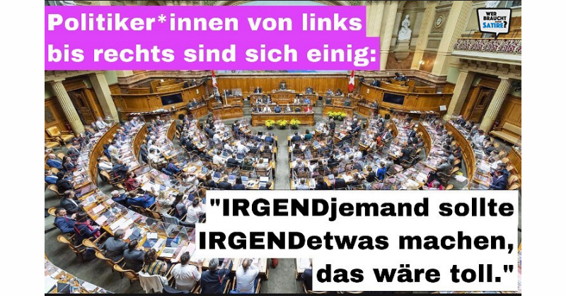 Satire_CH's tweet photo. #irgend #mondhausi #werbrauchtschonsatire https://t.co/6GMXHfc5SD