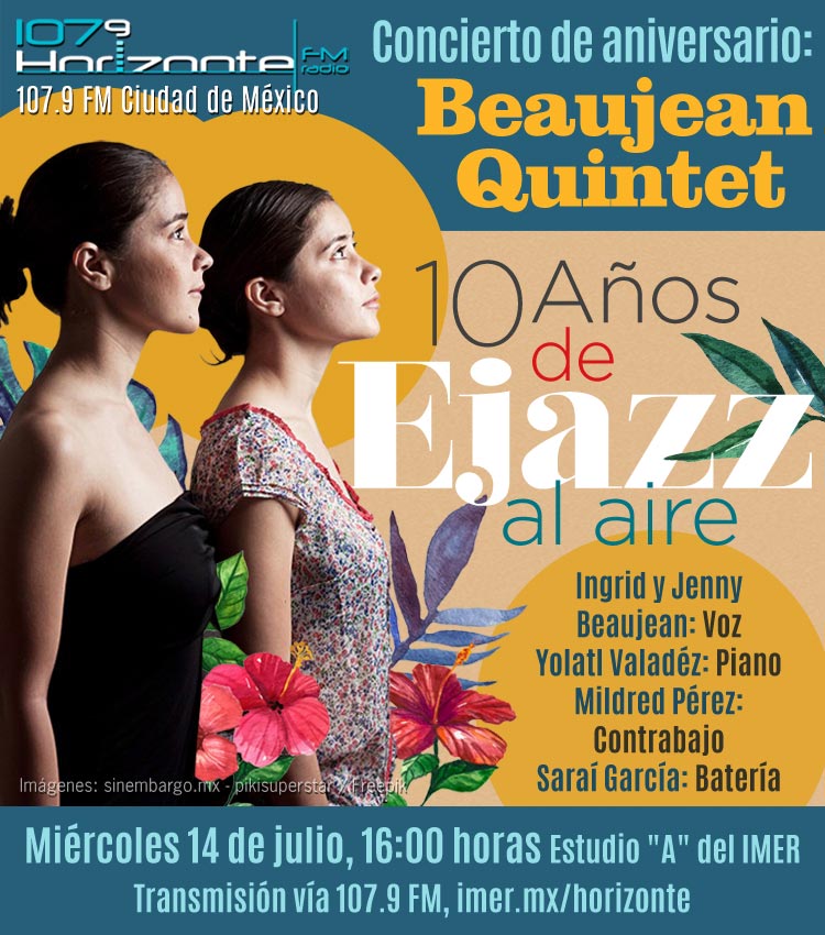 Horizonte FM on Twitter: "Horizonte presenta: Concierto del #BeaujeanQuintet para celebrar el 10°aniv. de @Ejazz1079 Escucha el 14 de julio a las 16 hrs en el 107.9 fm, en línea en