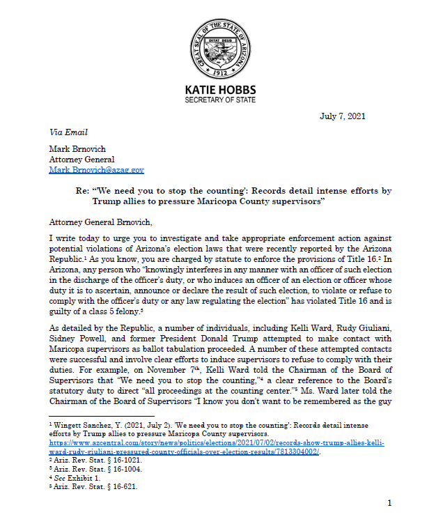 GovernorHobbs's tweet photo. Local reporting recently uncovered intense efforts to interfere with the tabulation of ballots and canvass of the 2020 election in Maricopa County. In Arizona, interfering with election officials is a felony. Today, I asked @GeneralBrnovich to investigate. https://t.co/qSFytrrll7