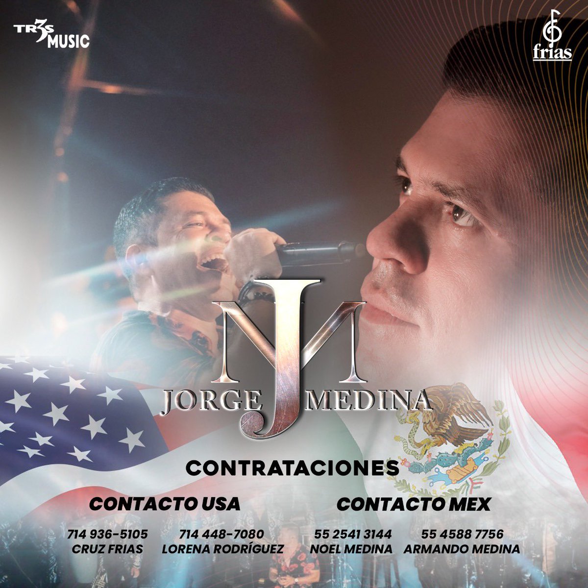 Contrataciones de <a href="/j_medina37/">Jorge Medina</a>:
🇲🇽
𝗔𝗿𝗺𝗮𝗻𝗱𝗼 𝗠𝗲𝗱𝗶𝗻𝗮, 𝗡𝗼𝗲𝗹 𝗠𝗲𝗱𝗶𝗻𝗮
55 4588 7756  y  55 2541 3144
🇺🇸
𝗖𝗿𝘂𝘇 𝗙𝗿𝗶𝗮𝘀, 𝗟𝗼𝗿𝗲𝗻𝗮 𝗥𝗼𝗱𝗿𝗶́𝗴𝘂𝗲𝘇
714 936-5105 y 714 448-7080 #lamusicaestaviva #tresvidastour