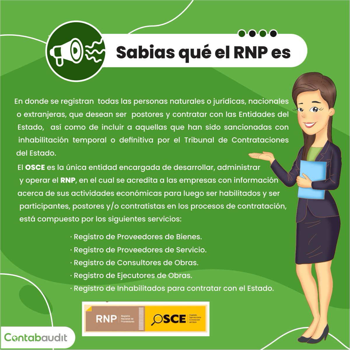 ContabauditPeru's tweet photo. #Contabaudit 💚|Sabías qué el #RNP es donde se registran a todas las personas naturales o jurídicas, nacionales o extranjeras, que desean ser postores y contratar con las Entidades del Estado.
#contabilidad #laboral https://t.co/06vd9zSQAA