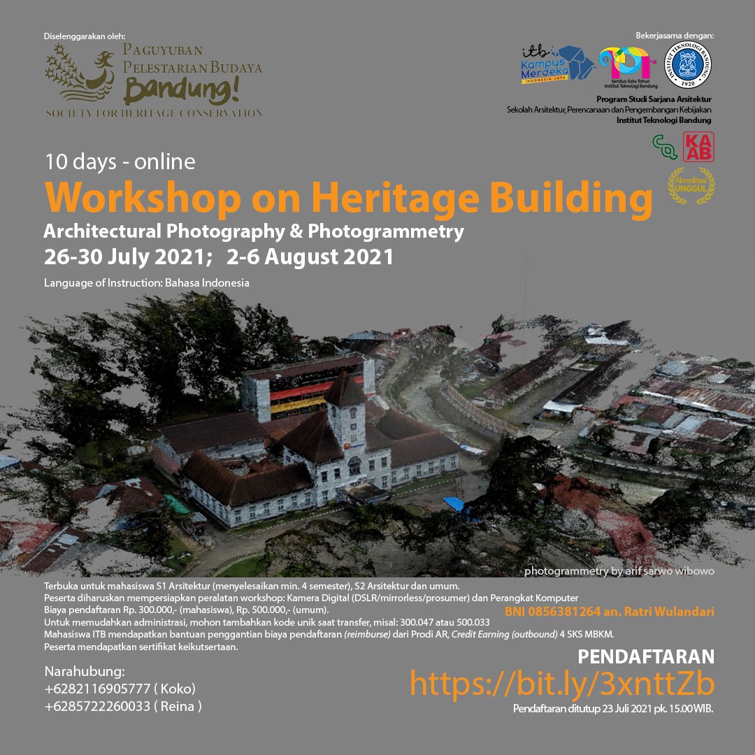 AR_ITB's tweet photo. Workshop on Heritage Building

10 days - online
Architectural Photography &amp; Photogrammetry
26-30 July 2021; 2-6 August 2021

Pendaftaran:
https://t.co/WUccRxV6Yv https://t.co/5N6QxkFcbF