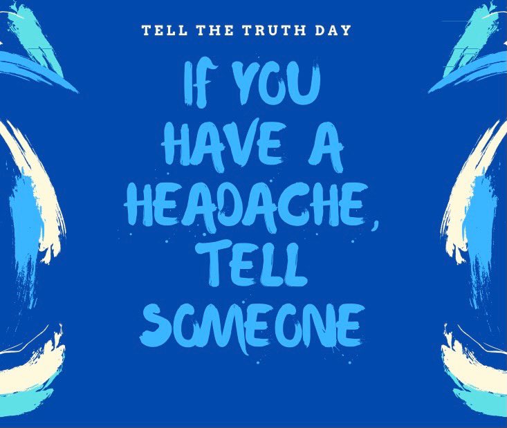 Tbraynofficial_'s tweet photo. It’s national Tell the Truth Day! If you feel like you are having the worst headache of your life speak up!! #brayn #lisafoundation #tellthetruth https://t.co/mKuck74XYh