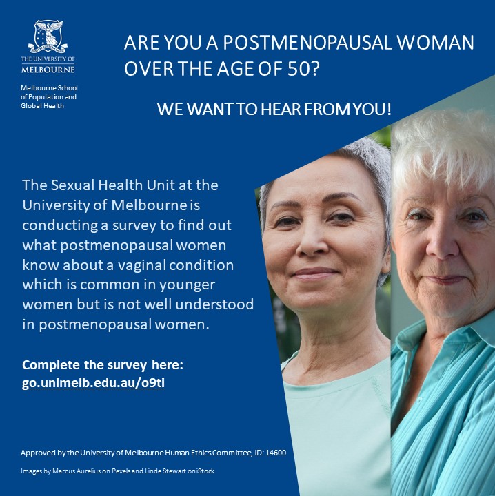 Are you a postmenopausal women over the age of 50? We want to hear from you! Complete our survey here: go.unimelb.edu.au/o9ti More info in the flyer below👇