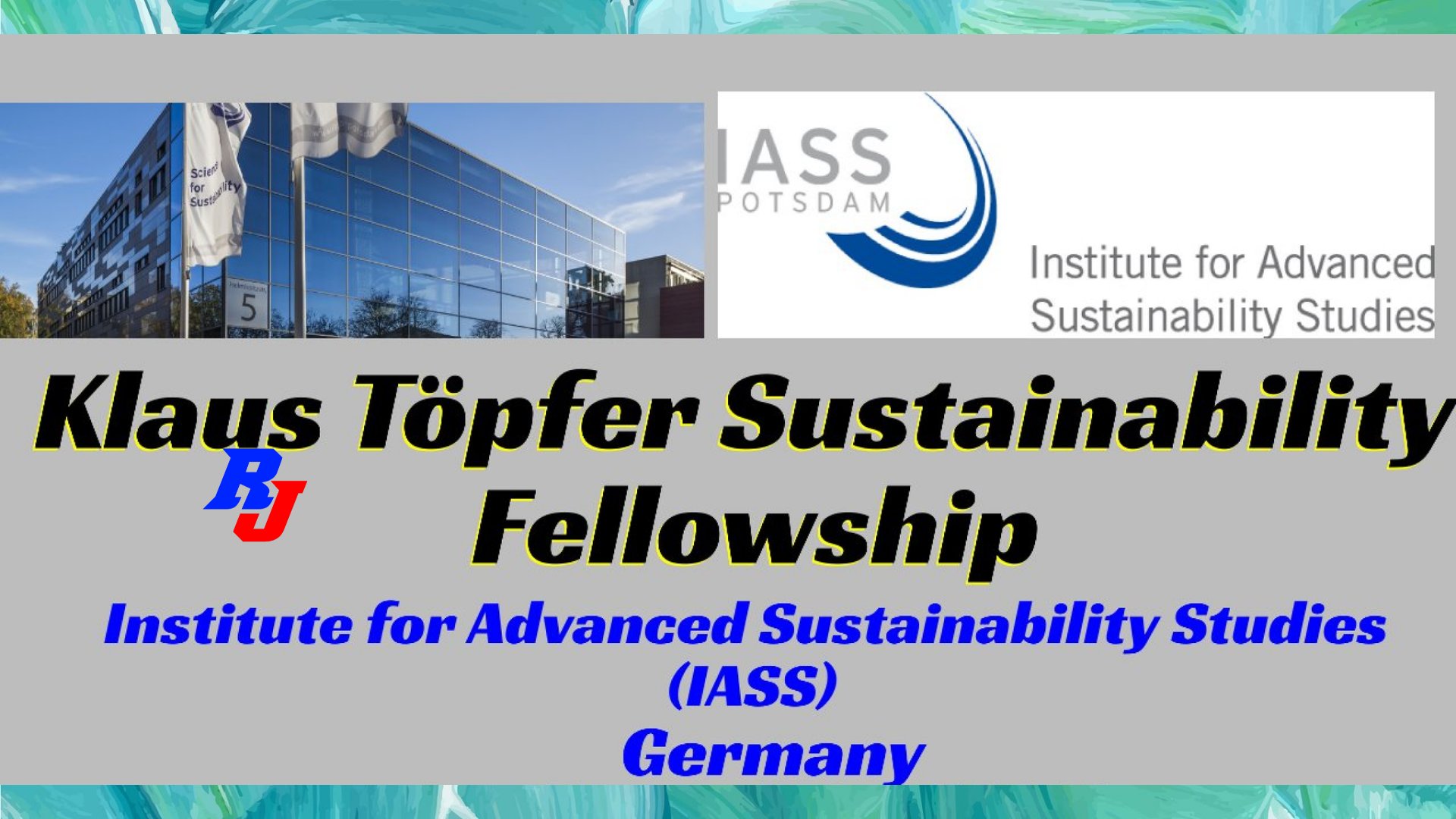 IASS Call – Klaus Töpfer Sustainability Fellowship 2021 in Germany
