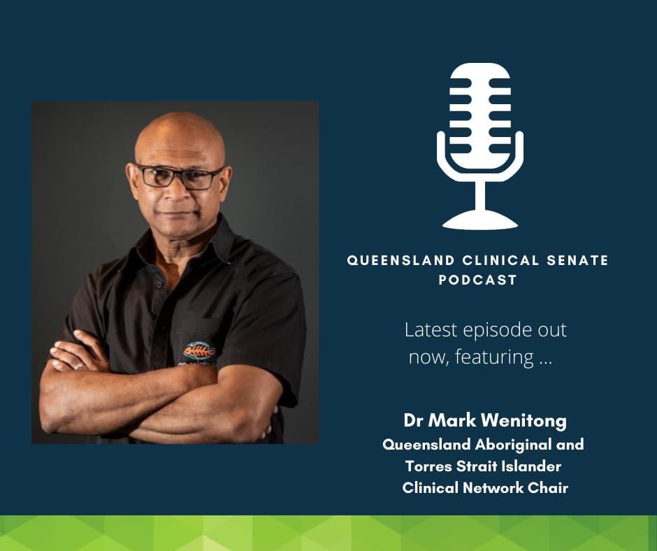 Dr Mark Wenitong was one of Australia’s first Indigenous medical doctors. In our podcast episode, Mark shares his goals for his new role with QLD Health and, during NAIDOC week, what ‘heal country’ means to him. You can listen to the podcast now at one of the links below.