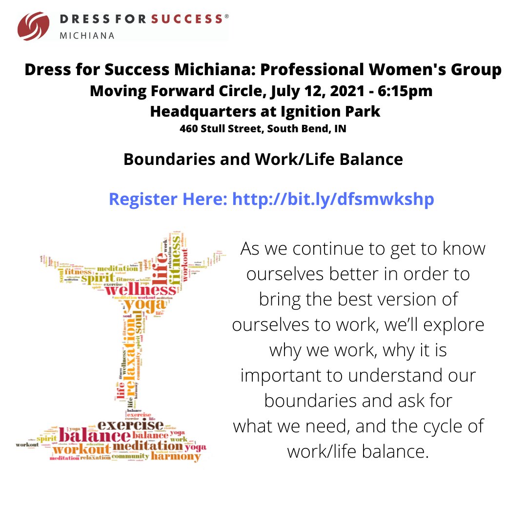 Join Dress for Success Michiana's Professional Women's Group on Monday, July 12 at 6:15pm at Headquarters at Ignition Park. Register Here: bit.ly/dfsmwkshp