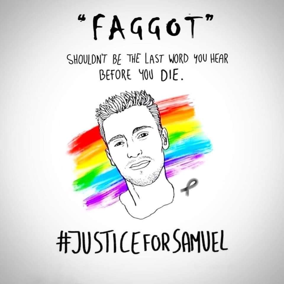 MancRubber's tweet photo. No-one should die for being LGBTQIA+ 😢 #JusticeForSamuel https://t.co/CueWUmTVYu