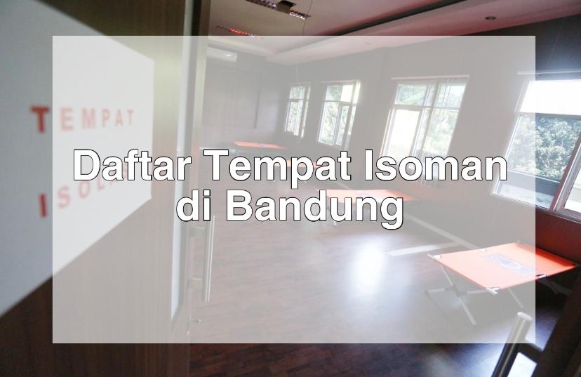 infobdg's tweet photo. Daftar Tempat Isolasi Mandiri di Bandung https://t.co/sBJdFJy4l5 #infoBDG https://t.co/meXuHFdqz3