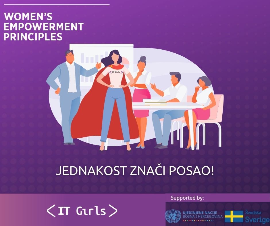 <a href="/ITGirlsBiH/">IT Girls</a> su u proteklom periodu vrijedno radile sa kompanijama na kreiranju planova koji će ženama i djevojkama donijeti brojne prilike u IT sektoru. Ponosni smo na naše članice @MistralTech, <a href="/LanacoCompany/">LANACO</a> i <a href="/APIknowsIT/">Authority Partners</a> koje su se istakle kao pioniri WEPs inicijative u BiH.