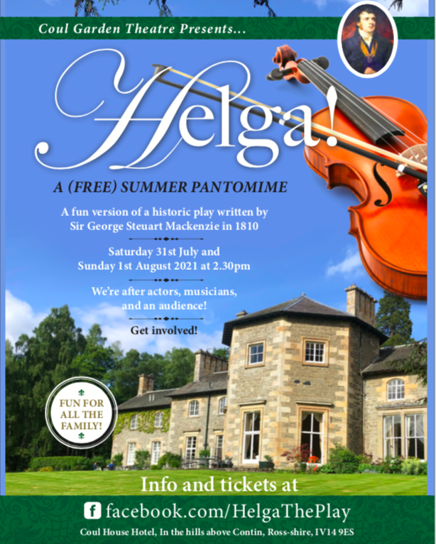 Coul House bicentennial events and celebrations in 2021. Coul Garden Theatre Presents Helga! Saturday the 31st of July and Sunday the 1st of August at 2.30 pm in the garden... Read more:coulhousehotel.com/entertainment-… #Helgatheplay #Contin #CoulGardentheatre #visitscotland #NC500hotel