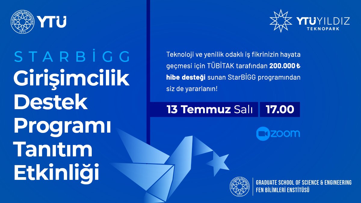YTUFBE's tweet photo. Enstitümüz Yüksek Lisans ve Doktora öğrencilerine/mezunlarına özel @yildizteknopark tarafından yürütülen 200.000 TL hibe destekli StarBİGG programı tanıtım etkinliği 13 Temmuz Salı günü saat 17:00’de gerçekleşecek.
Etkinlik linki: https://t.co/MUWju6ckHh
#ARGEdeLiderYTÜ https://t.co/tzEp8q15Sa