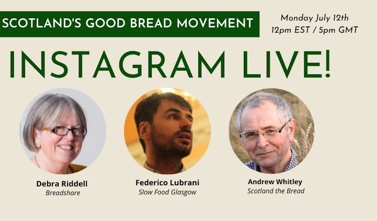 On July 12th, Andrew Whitley (Scotland the Bread), Federico Lubrani (<a href="/slowfoodglasgow/">Slow Food Glasgow</a>) and Debra Riddell (<a href="/breadshare/">Breadshare</a>) will join Food Tank on an Instagram Live panel to discuss Scotland's good bread movement. Tune in on Instagram at 12pm EST/5pm GMT: instagram.com/foodtank