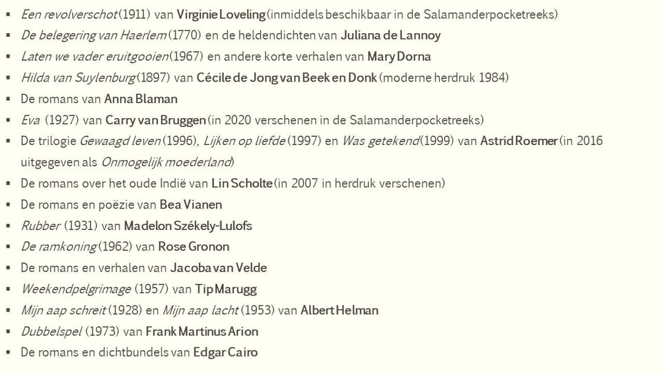 Op zoek naar leesvoer voor je zomervakantie? Geen nood! Ook al heb je alle werken uit onze canon al gelezen, de Canonconversaties leverden flink wat alternatieve titels op.