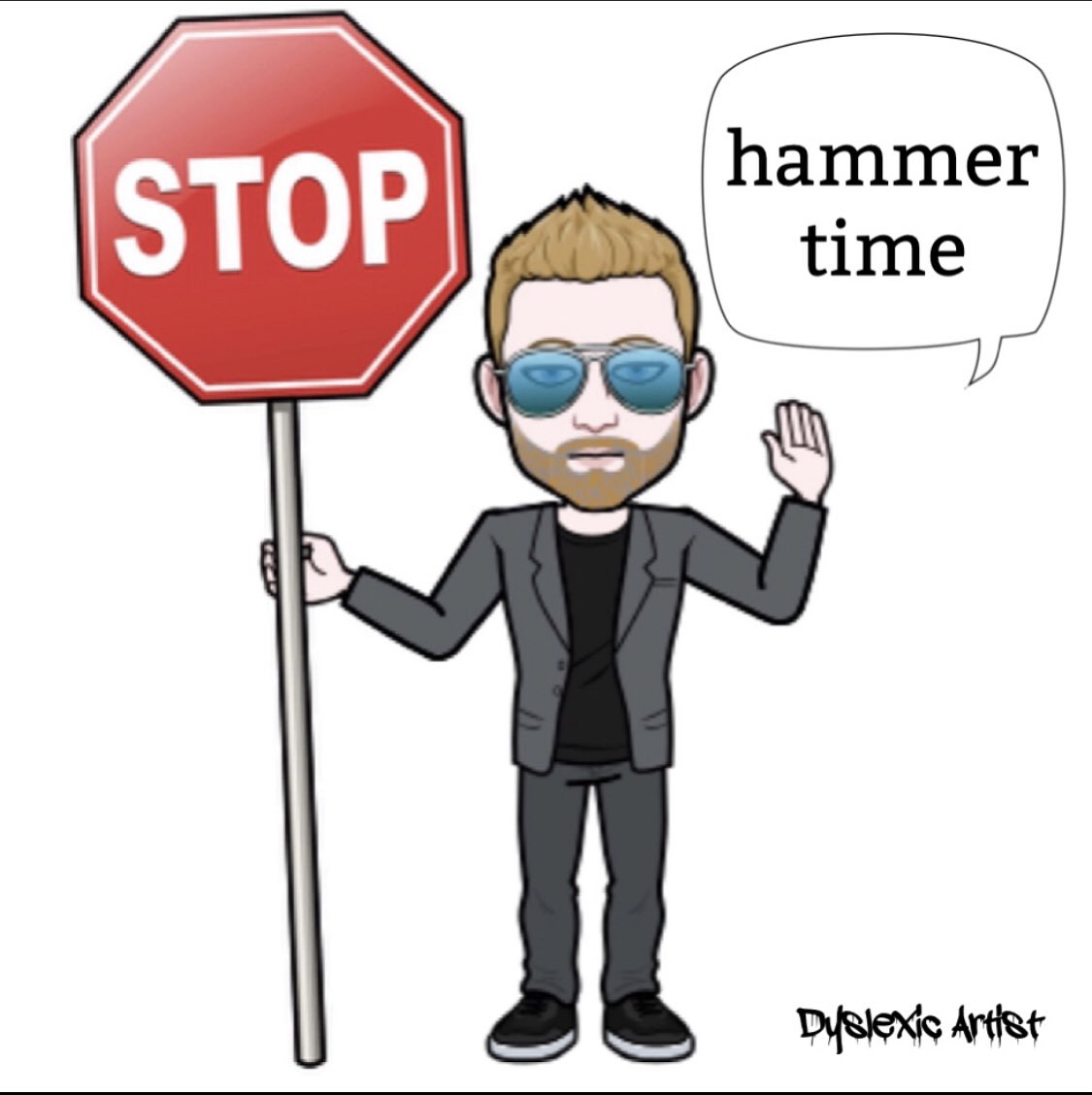 DyslexicArtist's tweet photo. https://t.co/rxMWT4E9JT •HAMMER TIME• #mywriting #artist #dyslexicartist #rocknroll #sign #stopsign #signage #warning #traffic #rockstar #rockmusic #hammertime #mchammer #driving #playingwithwords #justajoke #music #star #ilovebeingdyslexic #art #rap #rapper #barryyellow https://t.co/Kjngs264GI