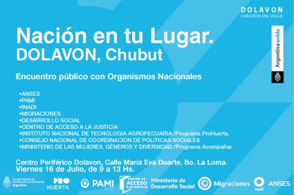 Viernes 16 de julio. Nos encontramos en Barrio La Loma de Dolavon!.

La presencia necesaria y las respuestas adecuadas del Estado Nacional.

@MuniDolavon 
#ArgentinaUnida #EstadoNacionalPresente #OrganismosNacionales #JornadadeAtención #Dolavon #CorazondelValle #Chubut