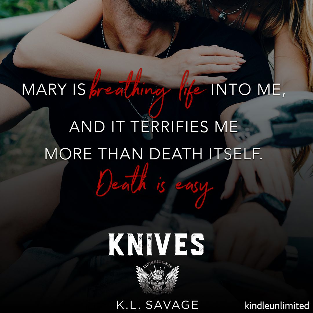 𝐊𝐍𝐈𝐕𝐄𝐒 𝐈𝐒 𝐀𝐕𝐀𝐈𝐋𝐀𝐁𝐋𝐄 𝐍𝐎𝐖!

Read FREE with #KindleUnlimitd
🔪 1-Click: shor.by/Knives
🎧 Audible: adbl.co/3A5Cury
🔪 Add to TBR: bit.ly/3dlFS89

#KLSavage #RuthlessKingsMC #MCromance #darkromance #romancebooks #FreewithKU #KU
