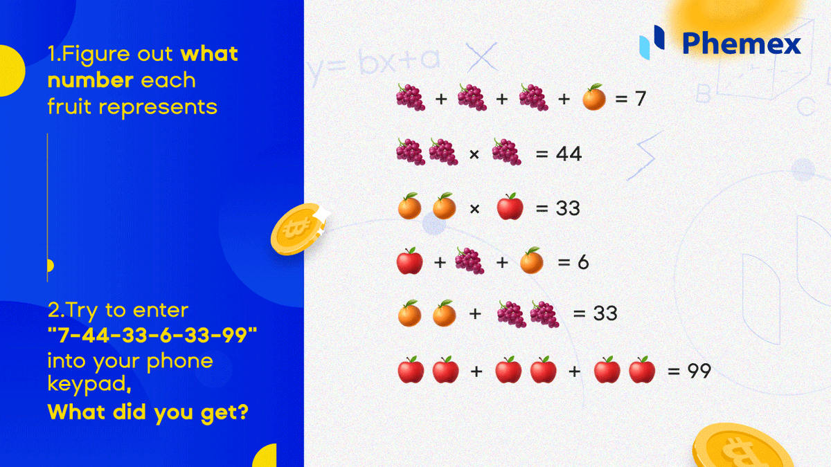 Phemex_official's tweet photo. Happy Math 2.0 Day!🔢 As we all know, #Bitcoin is made up of a string of numbers. To celebrate this special day, let’s have some fun! 🤪
To enter
🧮RT with hashtag #PhemexMath
🧮Tag 3 friends
🧮Solve the problems below
5 winners get $20 each!💸 Answer quickly! 😁
#Giveaways https://t.co/facJhtGf6M