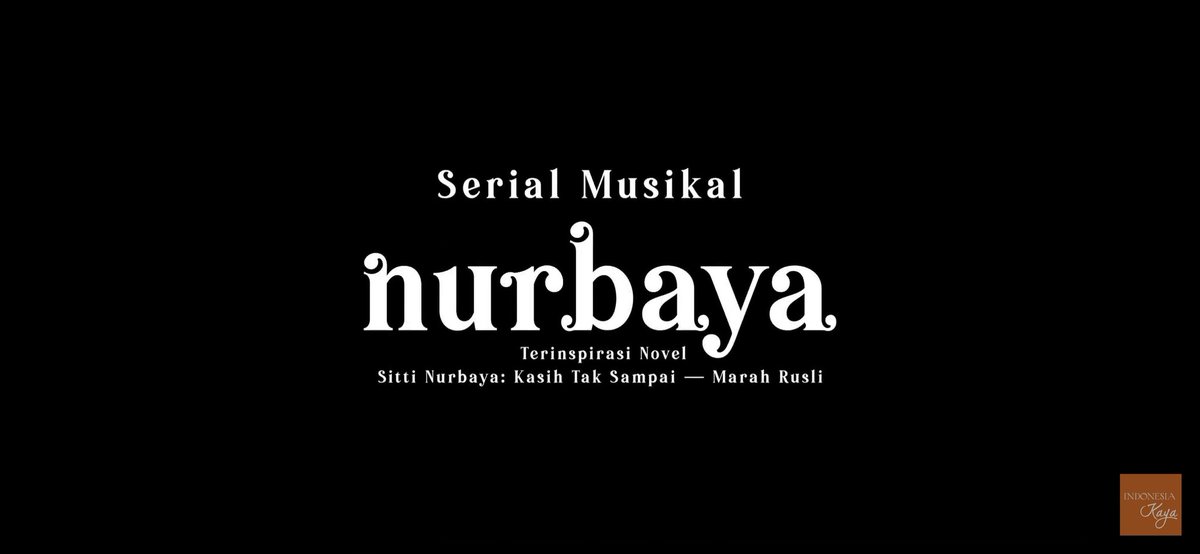 Cepet banget eps 2nya #SerialMusikalNurbaya :(((