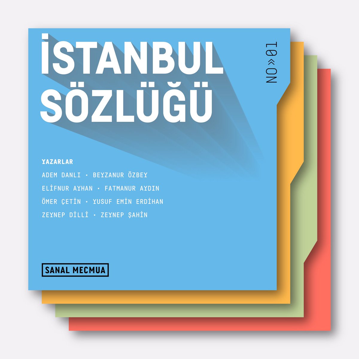 |İstanbul

“Yazarlarımızın gözünden oluşturduğumuz İstanbul Sözlüğü’müzün ilk bölümüyle karşınızdayız, keyifli okumalar!”

📍 sanalmecmua.com/2021/07/08/ist…