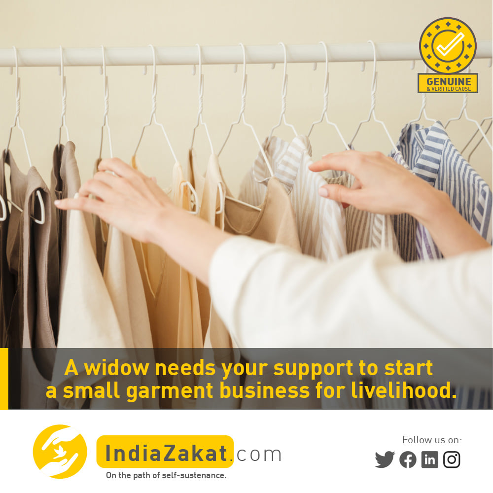 Sister from Bhiwandi wants to do a small reseller business of women’s suits. She has 1 daughter who is studying in the 10 class. She also works as a housemaid to cater to her family's needs. She is seeking support to start the business.

Donate today on indiazakat.com/campaign/1930