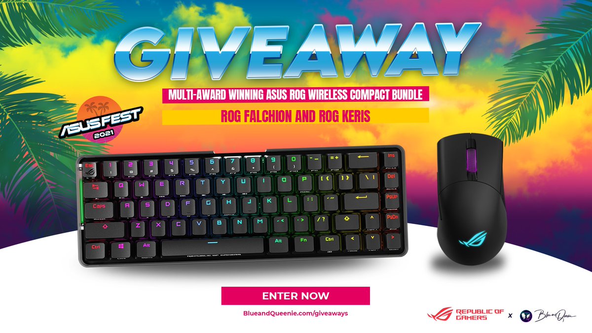 BlueandQueenie's tweet photo. 🔥⌨️ WIN Asus ROG Wireless Compact Bundle 🖱️🔥

ASUSFest '21 has began🌞and to celebrate we're giving away their brand new multi-award winning wireless compact bundle of the ROG Falchion &amp; Keris #ad

🏖️Follow @ASUS_ROGUK
🏄Follow @BlueandQueenie
🍹Enter https://t.co/HDSOOMfX4N https://t.co/LIB9pdxWBG