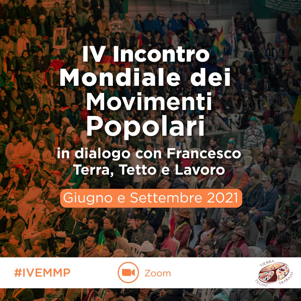 VaticanIHD's tweet photo. 📢#TERRA, #TETTO E #LAVORO
🗓️ Inizia il 4° Incontro Mondiale dei Movimenti Popolari #IVEMMP In dialogo con @Pontifex_es.
Si svolgerà in due parti #luglio e #settembre.
Il primo incontro, domani venerdi con presenza di @CardinalTurkson https://t.co/yQCAXplYTt via @VaticanIHD https://t.co/qtyW8qpQEo