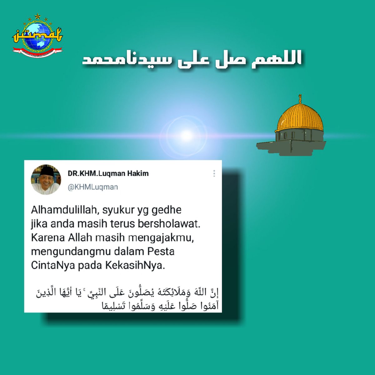 صلوا على النبى ....
Shollu 'Alannabiy...