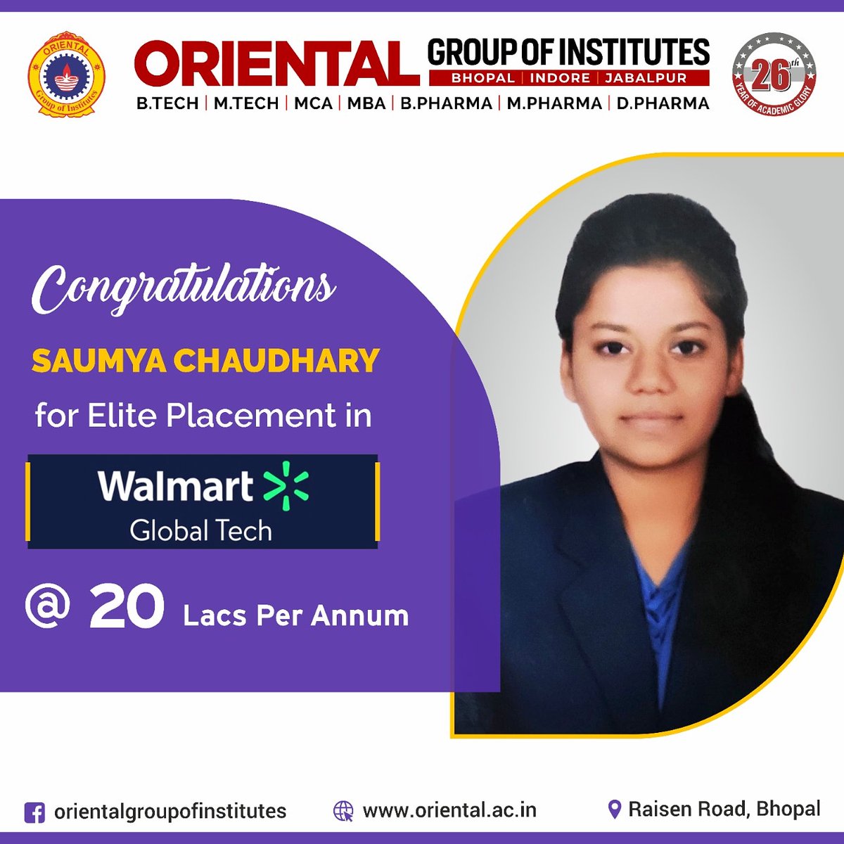 GroupofOriental's tweet image. #OrientalGroupofInstitutes, congratulates Saumya Chaudhary for Elite Placement in #WalmartGlobalTech. Package offered to her is 20LPA. We wish her great success in her future endeavours. 
We are proud of you