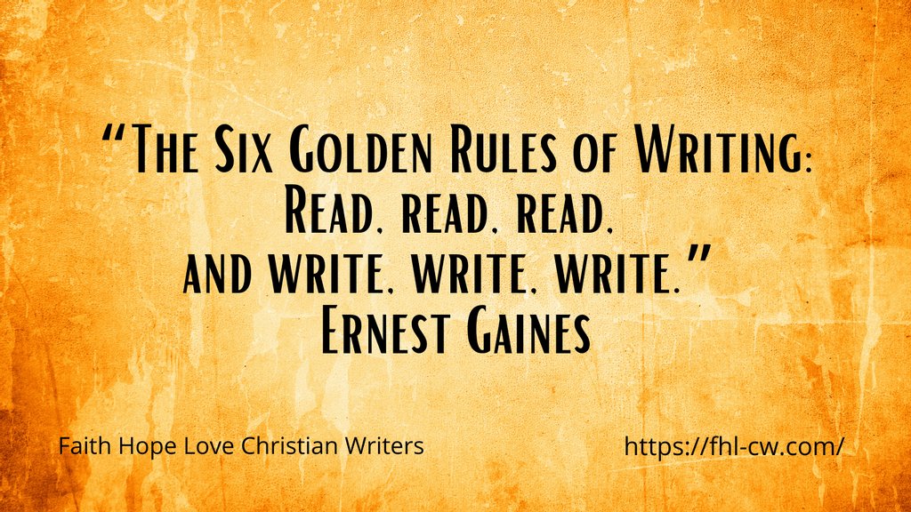 “The Six Golden Rules of Writing: Read, read, read, and write, write, write.” — Ernest Gaines

#writingquotes #amwriting #FHLCW